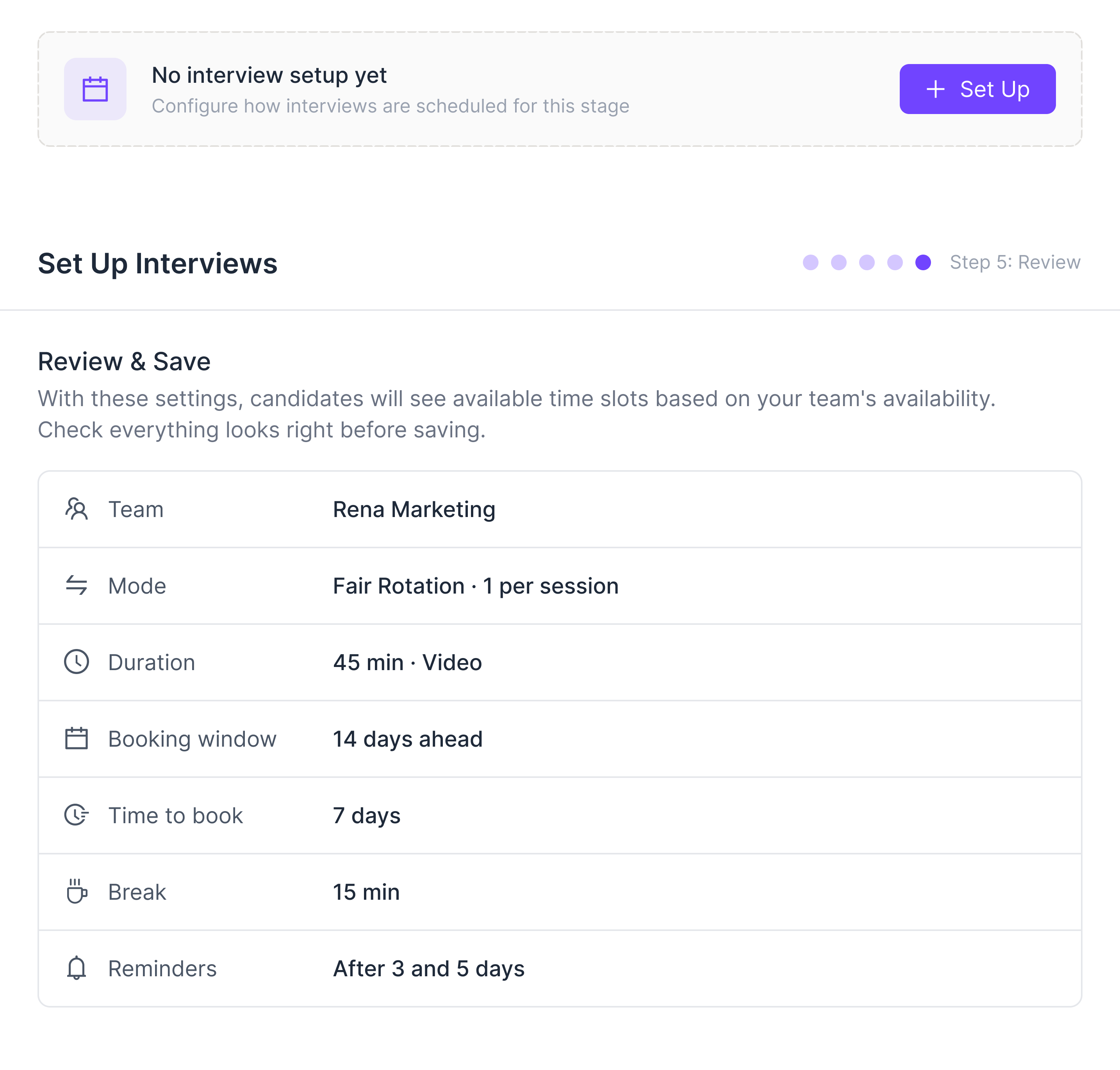 Reena's interview stage panel: a 'no interview setup yet' prompt above the completed setup review, showing team, assignment mode set to Fair Rotation, duration, booking window and reminders, ready to save